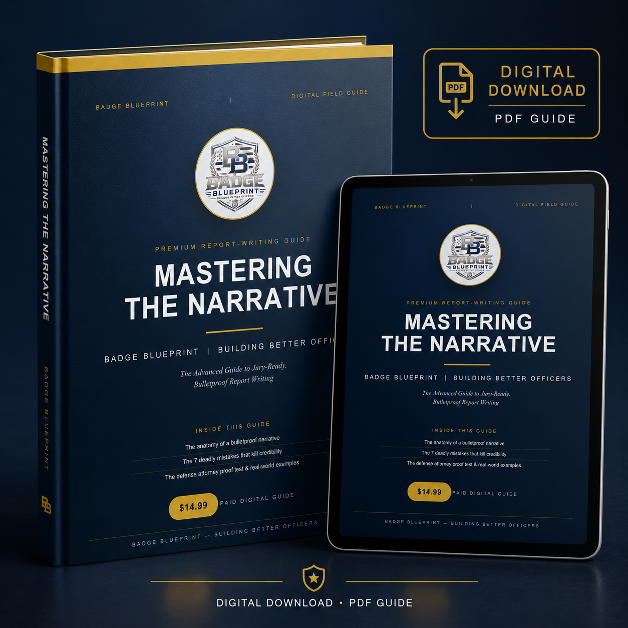 Mastering the Narrative: A Law Enforcement Report Writing Field Guide (Digital Download)
